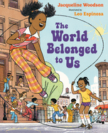 The World Belonged to Us Book Cover Image