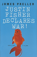 Justin Fisher Declares War!