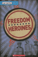 Freedom Heroines
