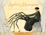 Sophie's Masterpiece: A Spider's Tale