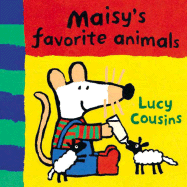 Maisy's Favorite Animals