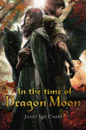 In the Time of Dragon Moon Book Cover Image