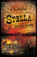 Stella Stands Alone