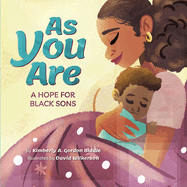 As You Are: A Hope for Black Sons
