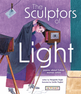 The Sculptors of Light: Poems about Cuban Women Artists Book Cover Image