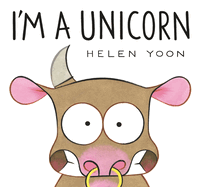 I'm a Unicorn Book Cover Image