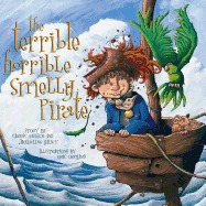The Terrible, Horrible, Smelly Pirate