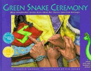 Green Snake Ceremony