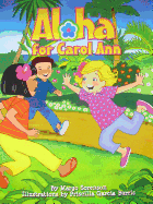 Aloha for Carol Ann