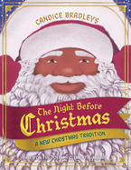 The Night Before Christmas: A New Christmas Tradition