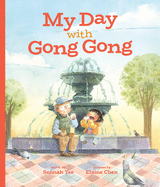 My Day with Gong Gong Book Cover Image