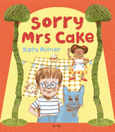 Sorry, Mrs. Cake! Book Cover Image