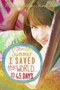 The Summer I Saved the World... in 65 Days Book Cover Image