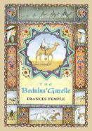 The Beduins Gazelle