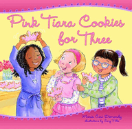 Pink Tiara Cookies for Three Book Cover Image