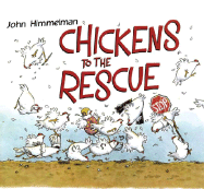 Chickens to the Rescue