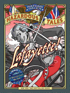 Lafayette!: A Revolutionary War Tale Book Cover Image