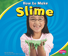 How to Make Slime