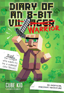 Diary of an 8-Bit Warrior