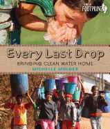 Every Last Drop: Bringing Clean Water Home