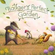 Badger's Perfect Garden