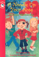 A Noodle Up Your Nose