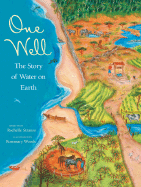 One Well: The Story of Water on Earth