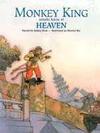 Monkey King Wreaks Havoc in Heaven