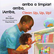 iArriba, arriba, arriba a limpiar! / Clean Up, Up, Up!