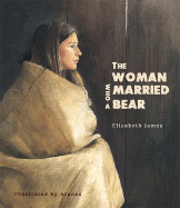 The Woman Who Married a Bear
