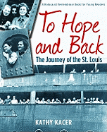 To Hope and Back: The Journey of the St. Louis