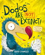 Dodos Are Not Extinct Book Cover Image