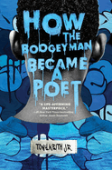 How the Boogeyman Became a Poet Book Cover Image