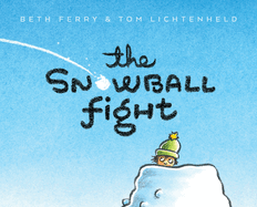 The Snowball Fight