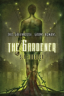 The Gardener