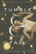 Tumble & Fall