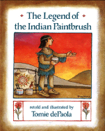 The Legend of the Indian Paintbrush