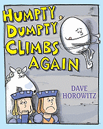 Humpty Dumpty Climbs Again