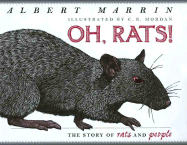 Oh, Rats!: The Story of Rats and People