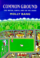 Common Ground: The Water, Earth, and Air We Share