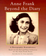 Anne Frank: Beyond the Diary