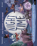 Daytime and Nighttime: Explore the Earth's Habitats During the Day and Night