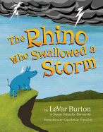 The Rhino Who Swallowed a Storm Book Cover Image