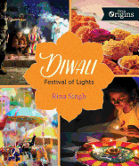 Diwali: Festival of Lights