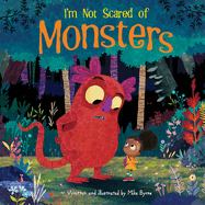 I'm Not Scared of Monsters