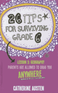 26 Tips for Surviving Grade 6