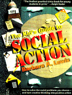 The Kid's Guide to Social Action: How to Solve the Social Problems You Choose…