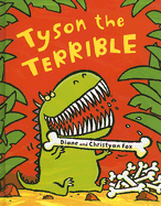 Tyson the Terrible