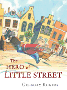 The Hero of Little Street