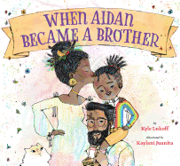 When Aidan Became a Brother Book Cover Image